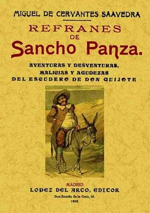 REFRANES DE SANCHO PANZA | 9788495636201 | CERVANTES SAAVEDRA, MIGUEL DE
