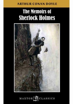 MEMOIRS OF SHERLOCK HOLMES, THE | 9788490019191 | CONAN DOYLE, ARTHUR