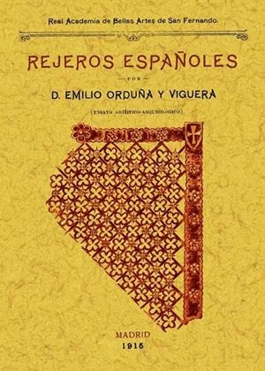 REJEROS ESPAÑOLES | 9788497617567 | ORDUÑA VIGUERA, EMILIO