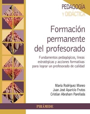 FORMACIÓN PERMANENTE DEL PROFESORADO | 9788436842449 | RODRIGUEZ, MARIA / APARICIO, JUAN JOSE
