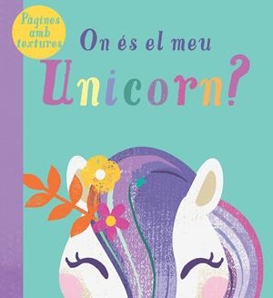 ON ES EL MEU UNICORN? | 9788413341521