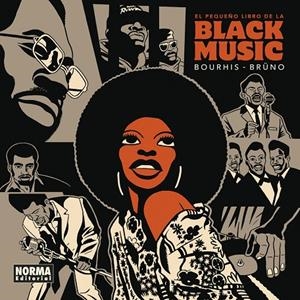 PEQUEÑO LIBRO DE LA BLACK MUSIC, EL | 9788467940886 | BOURHIS, HERVE