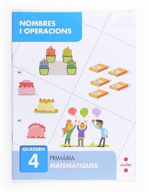 NOMBRES I OPERACIONS QUADERN 04 | 9788466132657 | SÁNCHEZ, CARMEN