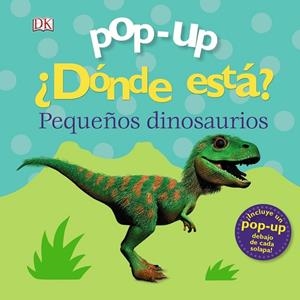 POP-UP. ¿DÓNDE ESTÁ? LOS DINOSAURIOS | 9788469627884 | LLOYD, CLARE