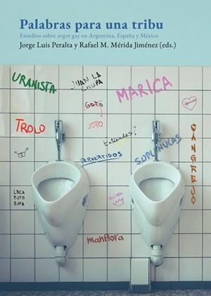 PALABRAS PARA UNA TRIBU | 9788417319816 | MÉRIDA, RAFAEL M. / JIMÉNEZ, JORGE