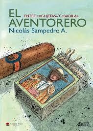 AVENTORERO, EL | 9788413389578 | SAMPEDRO, NICOLÁS