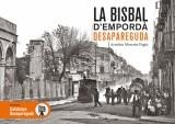 BISBAL D'EMPORDÀ DESAPAREGUDA, LA | 9788416547753 | MORENTE PAGÈS, ARIADNA