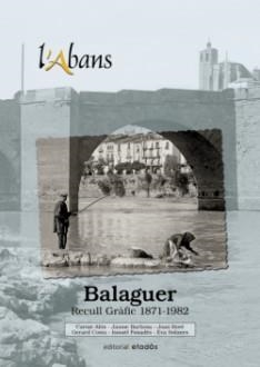 ABANS DE BALAGUER | 9788416547869 | VARIOS AUTORES