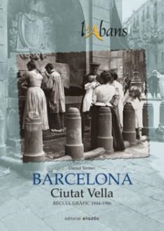 ABANS DE CIUTAT VELLA, L' | 9788416547159 | VENTEO MELÉNDREZ, DANIEL