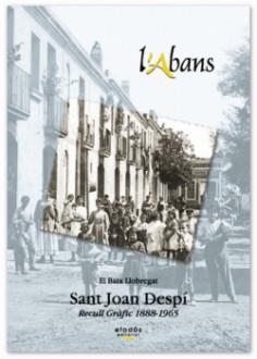 ABANS DE SANT JOAN DESPÍ, L' | 9788495550309 | VILLEGAS, MAITE