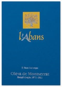 ABANS D'OLESA DE MONTSERRAT, L' | 9788493136772 | MARTÍNEZ, ELISABET