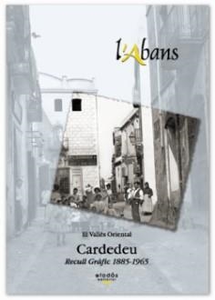 ABANS DE CARDEDEU, L' | 9788495550286 | MARTÍ UMBERT, LAURA