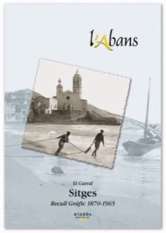ABANS DE SITGES, L' | 9788495550422 | SIERRA, ROLAND