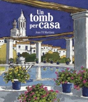 TOMB PER CASA, UN | 9788417432423 | YLL MARTINEZ, JOAN