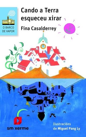 CANDO A TERRA ESQUECEU XIRAR | 9788498547382 | ATXAGA, BERNARDO