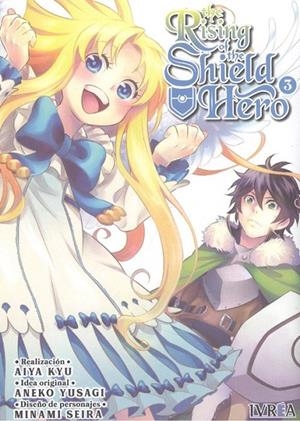 RISING OF THE SHIELD HERO 03, THE | 9788418172861 | KYU, AIYA / YUSAGI, ANEKO / SEIRA, MINAMI