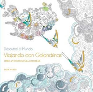 VIAJANDO CON GOLONDRINAS | 9788416279517 | MUZIO, SARA