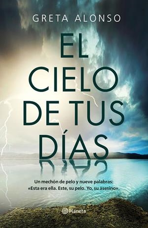 CIELO DE TUS DÍAS, EL | 9788408224723 | ALONSO, GRETA