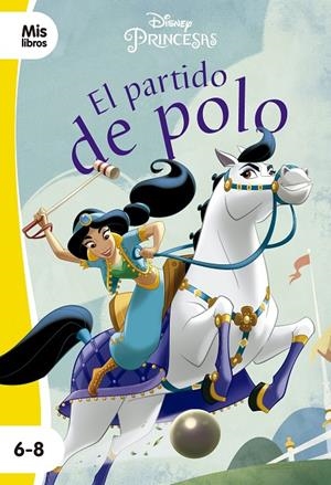 PRINCESAS. EL PARTIDO DE POLO | 9788417062262