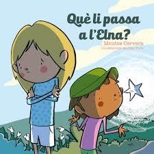 QUÈ LI PASSA A L'ELNA? | 9788494915024 | CERCERA, MONTSE
