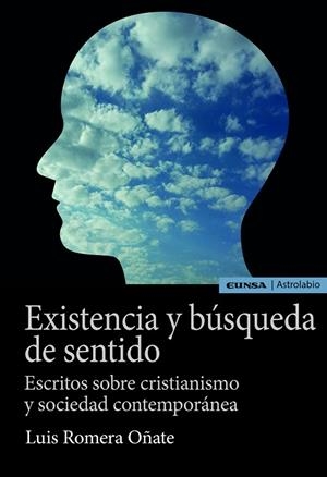 EXISTENCIA Y BÚSQUEDA DE SENTIDO | 9788431333737 | ROMERA OÑATE, LUIS