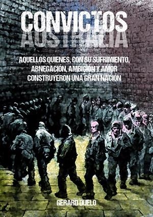 CONVICTOS | 9788412182316 | DUELO, GERARD