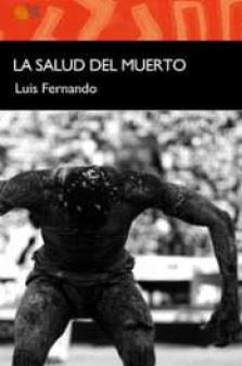 SALUD DEL MUERTO, LA | 9788417263737 | FERNANDO, LUIS