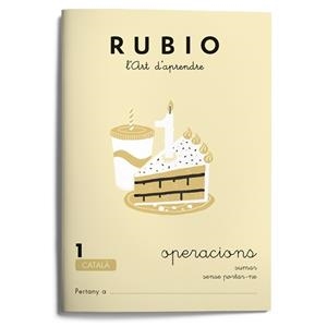RUBIO, L'ART D'APRENDRE. OPERACIONS 1 | 9788489773004 | RUBIO, ENRIQUE