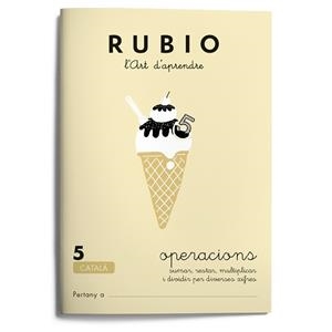 RUBIO, L'ART D'APRENDRE. OPERACIONS 5 | 9788489773080 | RUBIO, ENRIQUE