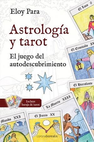 ASTROLOGIA Y TAROT | 9788492635467 | PARA, ELOY