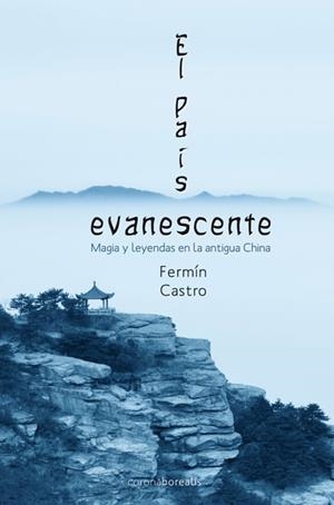 PAÍS EVANESCENTE, EL | 9788492635610 | CASTRO, FERMÍN