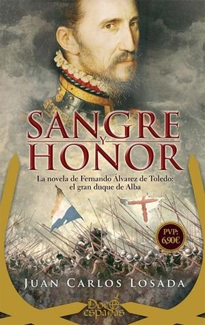 SANGRE Y HONOR | 9788491642121 | LOSADA, JUAN CARLOS