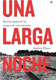 LARGA NOCHE, UNA | 9788491643128 | PITZER, ANDREA