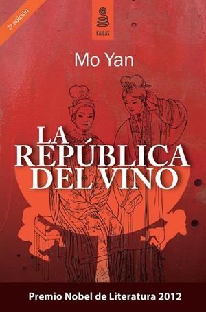 REPÚBLICA DEL VINO, LA | 9788489624733 | YAN, MO