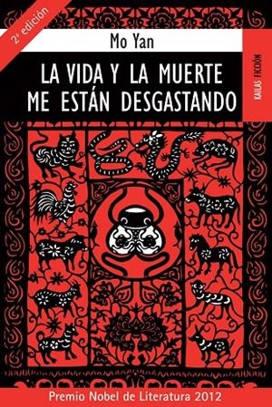 VIDA Y MUERTE ME ESTÁN DESGASTANDO, LA | 9788489624610 | YAN, MO