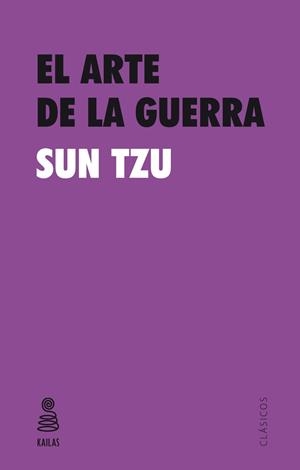 ARTE DE LA GUERRA, EL | 9788416023523 | SUN TZU
