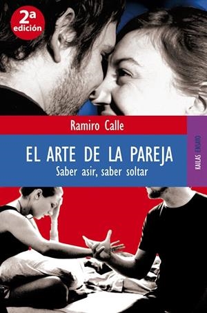 ARTE DE LA PAREJA, EL | 9788489624665 | CALLE CAPILLA, RAMIRO