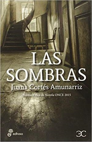 SOMBRAS, LAS | 9788497406956 | CORTÉS AMUNARRIZ, JUANA