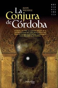 CONJURA DE CÓRDOBA, LA | 9788497633499 | KRESDEZ, JUAN