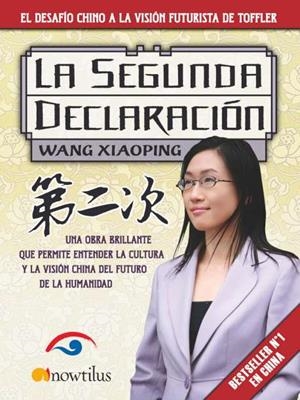 SEGUNDA DECLARACIÓN, LA | 9788497635172 | XIAOPING, WANG