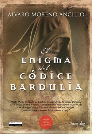 ENIGMA DEL CÓDICE BARDULIA, EL | 9788499671574 | MORENO ANCILLO, ÁLVARO