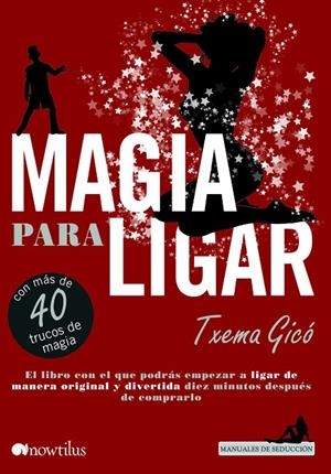MAGIA PARA LIGAR | 9788499673578 | GICÓ, TXEMA