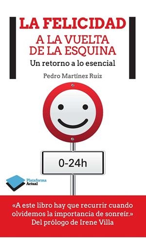 FELICIDAD A VUELTA DE ESQUINA, LA | 9788415880813 | MARTÍNEZ RUIZ, PEDRO