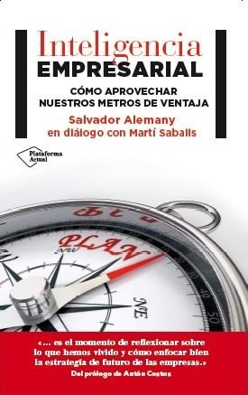 INTELIGENCIA EMPRESARIAL | 9788416256525 | ALEMANY MAS, SALVADOR / SABALLS PONS, MARTÍ
