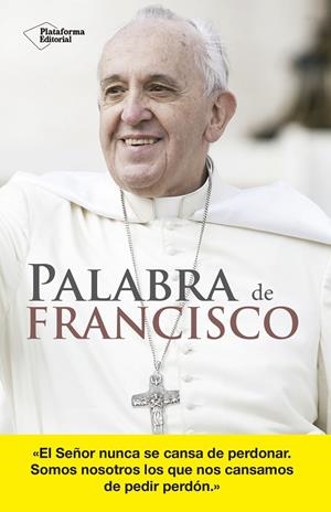 PALABRA DE FRANCISCO | 9788416620470