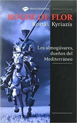 ROGER DE FLOR | 9788496981454 | KYRIAZÍS, KOSTAS