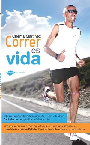 CORRER ES VIDA | 9788415115397 | MARTÍNEZ FERNÁNDEZ, CHEMA