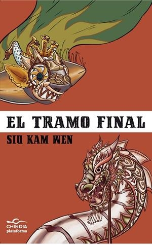 TRAMO FINAL, EL | 9788415750512 | KAM WEN, SIU