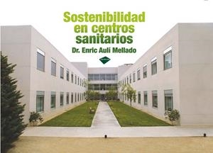 SOSTENIBILIDAD EN CENTROS SANITARIOS | 9788415115045