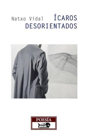 ÍCAROS DESORIENTADOS | 9788494313141 | VIDAL GUARDIOLA, NATXO